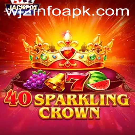 WJ2 INFO: A Comprehensive Guide to 40SparklingCrown